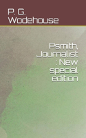 Psmith, Journalist