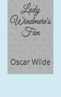 Lady Windmere's Fan