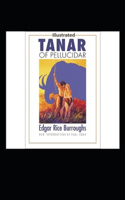 Tanar of Pellucidar- By Edgar Rice(Illustrated)