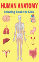 Human Anatomy Coloring Book for Kids