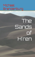 The Sands of H'ren: (2 Augments)