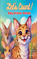Let's Count! Baby Arizona Animals