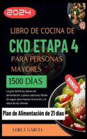 Libro de Cocina de Ckd Etapa 4 Para Personas Mayores
