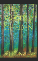 The Woods of Eden
