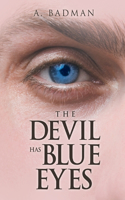 Devil Has Blue Eyes