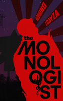 Monologist