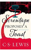 Screwtape Proposes a Toast