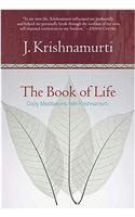 The Book of Life: Daily Meditations with Krishnamurti
