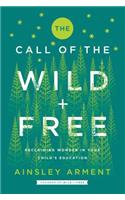 The Call of the Wild and Free