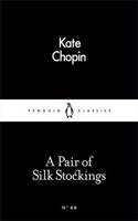 A Pair of Silk Stockings