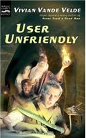 User Unfriendly