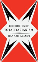 The Origins Of Totalitarianism
