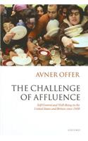 Challenge of Affluence: Self-Control and Well-Being in the United States and Britain Since 1950