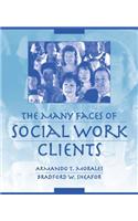 The Many Faces of Social Work Clients