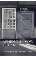 When The Vow Breaks