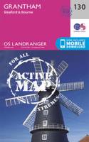 Grantham, Sleaford & Bourne: (130 OS Landranger Active Map)