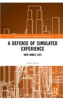 Defense of Simulated Experience