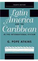 Latin America and the Caribbean in the International System