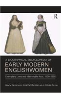A Biographical Encyclopedia of Early Modern Englishwomen