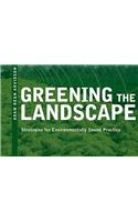 Greening the Landscape