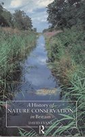 A History of Nature Conservation in Britain