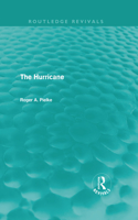 The Hurricane (Routledge Revivals)