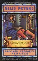 Brother Cadfael's Penance: The 20th Chronicle of Brother Cadfael, Benedictine Abbey of St. Peter      st Paul, at Shrewsbury
