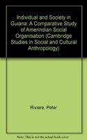 Individual and Society in Guiana