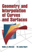 Geometry and Interpolation of Curves and Surfaces