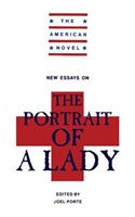 New Essays on 'The Portrait of a Lady'