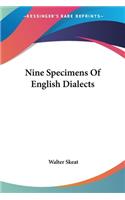 Nine Specimens Of English Dialects