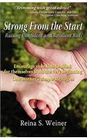 Strong from the Start - Raising Confident and Resilient Kids