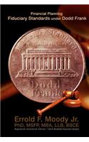 Financial Planning Fiduciary Standards under Dodd Frank