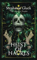 Heist of Haures