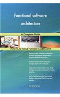 Functional software architecture A Complete Guide