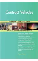 Contract Vehicles A Complete Guide - 2019 Edition