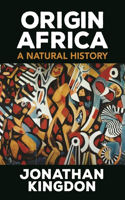 Origin Africa - A Natural History