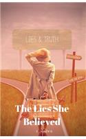 The Lies She Believed