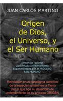 Origen de Dios, el Universo y el Ser Humano