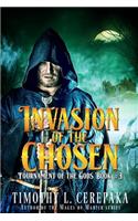 Invasion of the Chosen