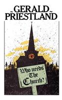 Who Needs the Church?