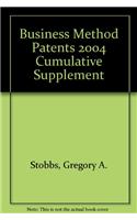 Business Method Patents 2004 Cumulative Supplement