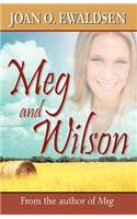 Meg and Wilson