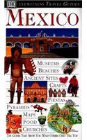DK Eyewitness Travel Guide: Mexico