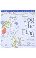 Tog the Dog (Rhyme-and -read Stories)