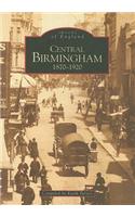 Central Birmingham 1870-1920