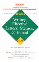 Writing Effective Letters, Memos, and E-mail
