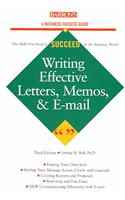 Writing Effective Letters, Memos, and E-mail