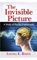 Invisible Picture: A Study of Psychic Experiences