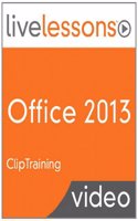 Office 2013 LiveLessons (video Training)